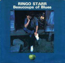 Ringo Starr : Beaucoups of Blues (Single)